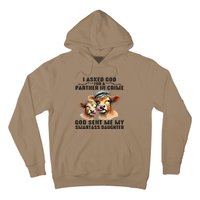 I Asked God Partner In Crime He Sent Me My Smartass Daughter Gift Hoodie