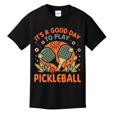 ItS A Good Day To Play Pickleball Kids T-Shirt