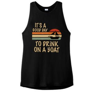 Its A Good Day To Drink On A Boat Funny Boating Ladies PosiCharge Tri-Blend Wicking Tank