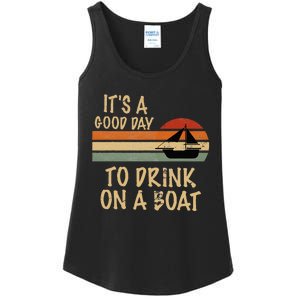 Its A Good Day To Drink On A Boat Funny Boating Ladies Essential Tank