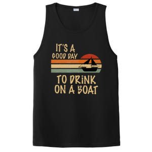 Its A Good Day To Drink On A Boat Funny Boating PosiCharge Competitor Tank