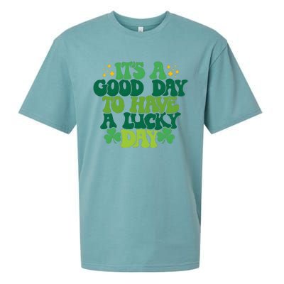 ItS A Good Day To Have A Lucky Day Patricks Day Sueded Cloud Jersey T-Shirt