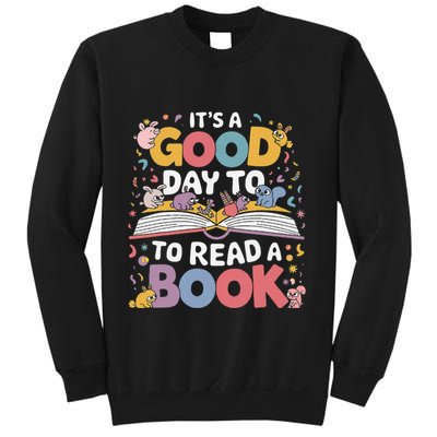 Its A Good Day To Read Book Across America Sweatshirt
