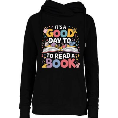 Its A Good Day To Read Book Across America Womens Funnel Neck Pullover Hood