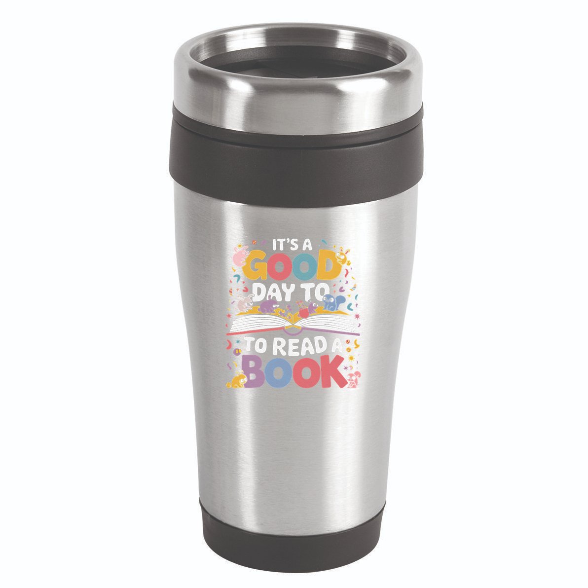 Its A Good Day To Read Book Across America 16oz Travel Tumbler