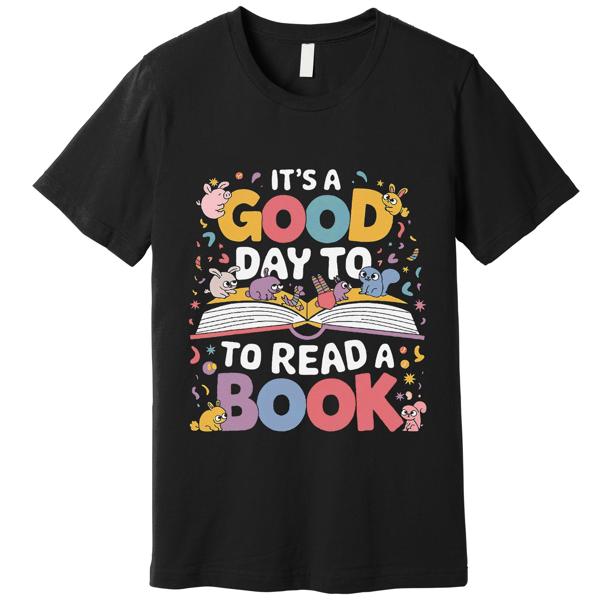 Its A Good Day To Read Book Across America Premium T-Shirt