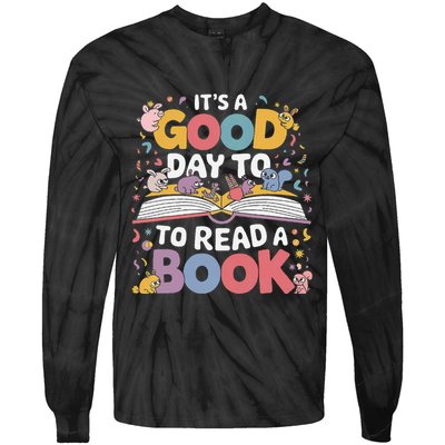 Its A Good Day To Read Book Across America Tie-Dye Long Sleeve Shirt