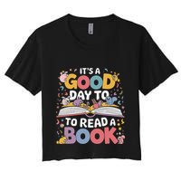 Its A Good Day To Read Book Across America Women's Crop Top Tee