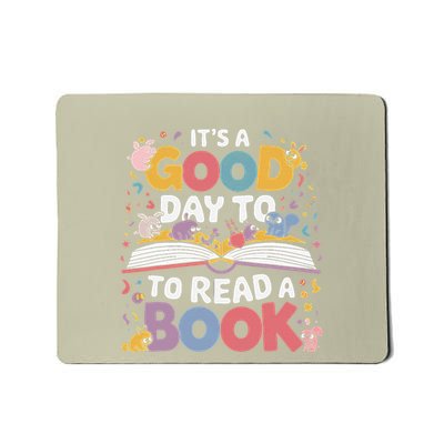 Its A Good Day To Read Book Across America Mousepad