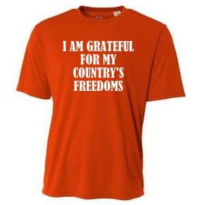 I Am Grateful For My Country's Freedoms Cute Gift Cooling Performance Crew T-Shirt