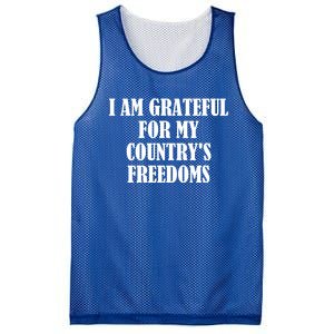 I Am Grateful For My Country's Freedoms Cute Gift Mesh Reversible Basketball Jersey Tank