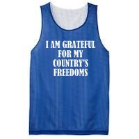 I Am Grateful For My Country's Freedoms Cute Gift Mesh Reversible Basketball Jersey Tank