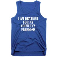 I Am Grateful For My Country's Freedoms Cute Gift Tank Top