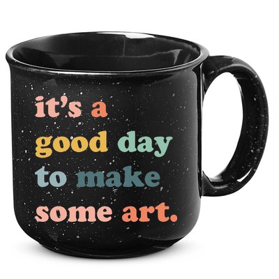 It's A Good Day To Make Art Artist Art Maker Art Lovers 15oz Campfire Ceramic Mug