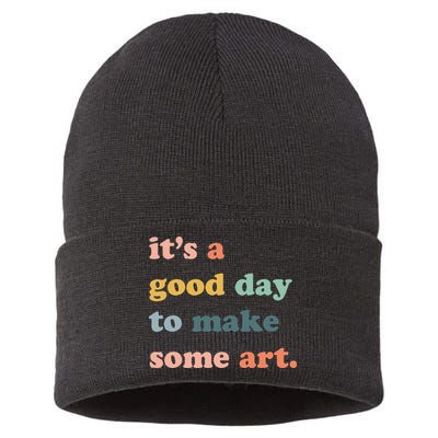 It's A Good Day To Make Art Artist Art Maker Art Lovers Sustainable Knit Beanie