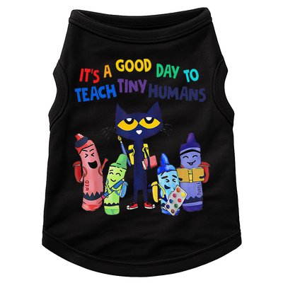 Its A Good Day To Teach Tiny Humans Cat Teacher Lover Doggie Tank
