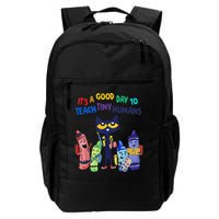 Its A Good Day To Teach Tiny Humans Cat Teacher Lover Backpack