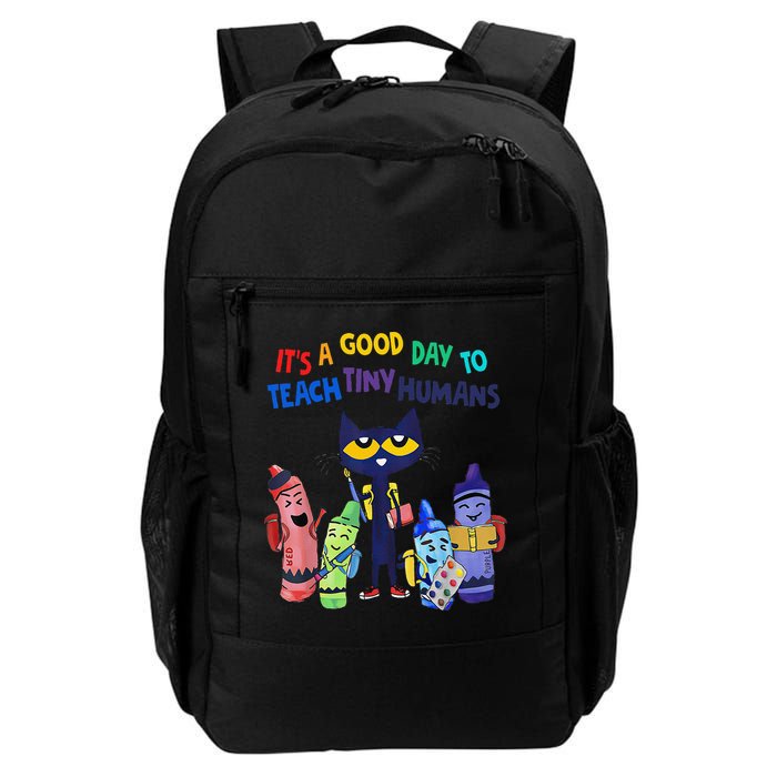 Its A Good Day To Teach Tiny Humans Cat Teacher Lover Backpack