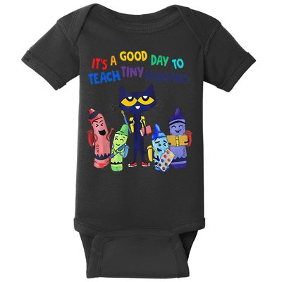 Its A Good Day To Teach Tiny Humans Cat Teacher Lover Baby Bodysuit