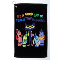 Its A Good Day To Teach Tiny Humans Cat Teacher Lover Golf Towel