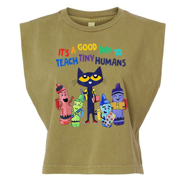 Its A Good Day To Teach Tiny Humans Cat Teacher Lover Garment-Dyed Women's Muscle Tee