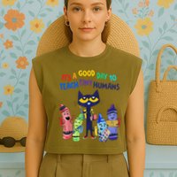 Its A Good Day To Teach Tiny Humans Cat Teacher Lover Garment-Dyed Women's Muscle Tee