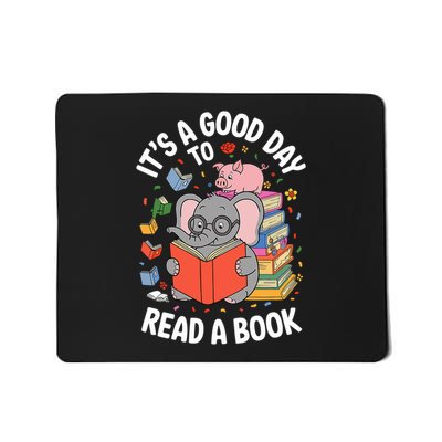 Its A Good Day To Read Book Across America Mousepad