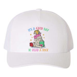 Its A Good Day To Read Bookworm Librarian Book Lover Gift Yupoong Adult 5-Panel Trucker Hat