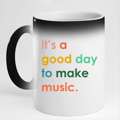 It's A Good Day To Make Music 11oz Black Color Changing Mug