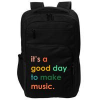 It's A Good Day To Make Music Impact Tech Backpack