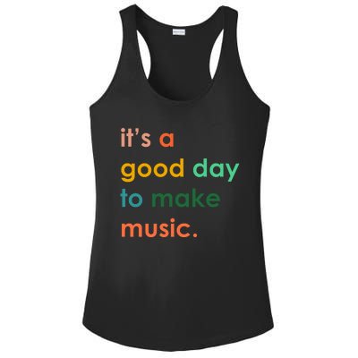 It's A Good Day To Make Music Ladies PosiCharge Competitor Racerback Tank