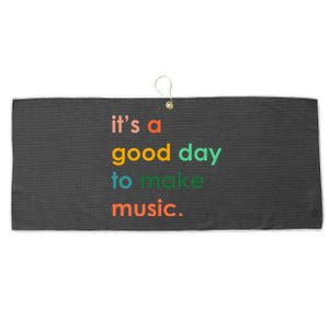 It's A Good Day To Make Music Large Microfiber Waffle Golf Towel