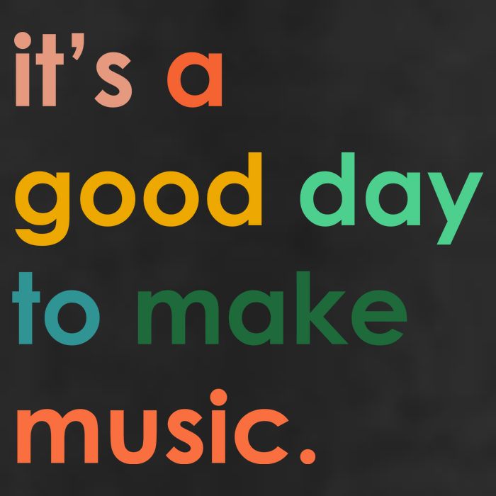 It's A Good Day To Make Music Hat