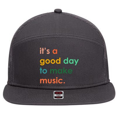 It's A Good Day To Make Music 7 Panel Mesh Trucker Snapback Hat