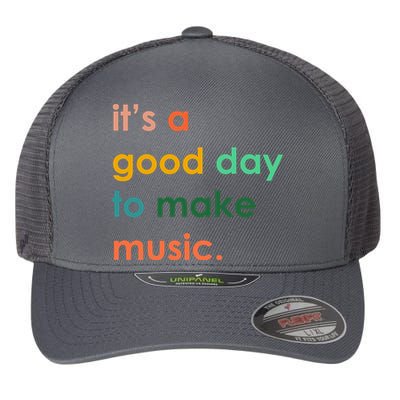 It's A Good Day To Make Music Flexfit Unipanel Trucker Cap