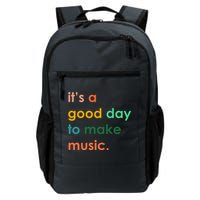 It's A Good Day To Make Music Backpack
