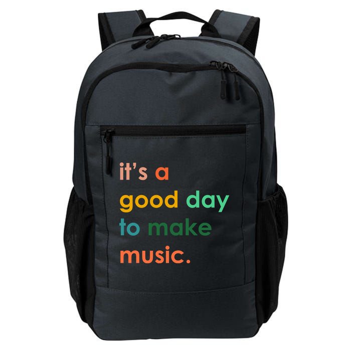 It's A Good Day To Make Music Backpack