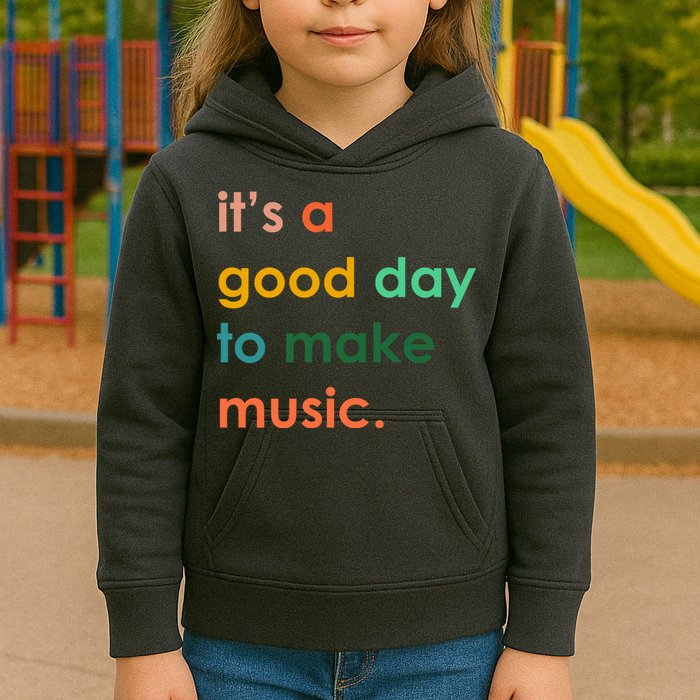 It's A Good Day To Make Music Kids Hoodie