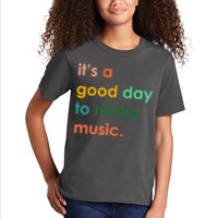 It's A Good Day To Make Music Kids T-Shirt