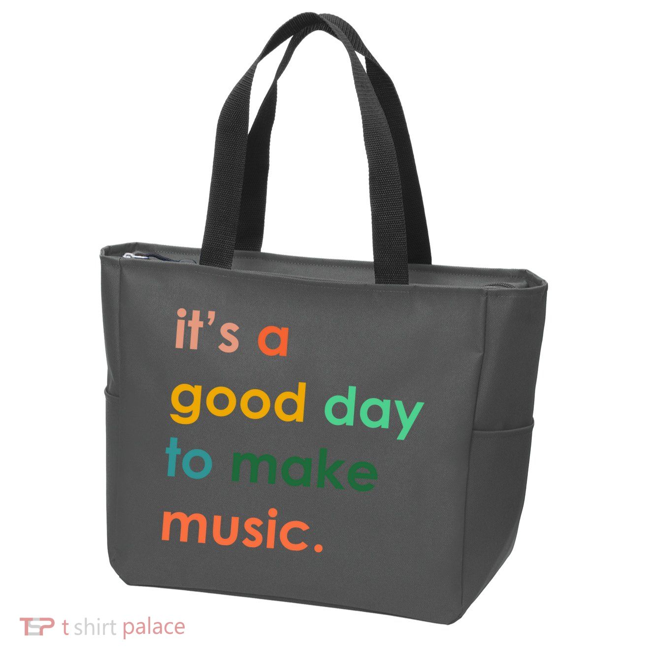 It's A Good Day To Make Music Zip Tote Bag