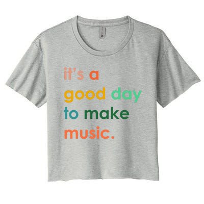 It's A Good Day To Make Music Women's Crop Top Tee