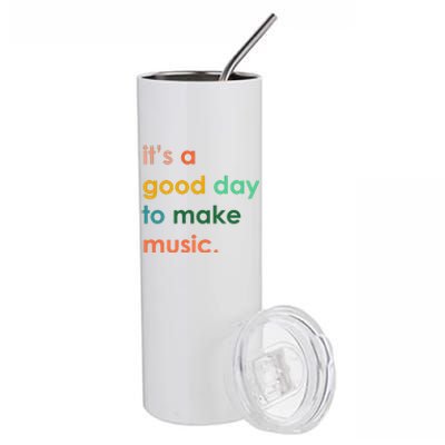 It's A Good Day To Make Music Stainless Steel Tumbler