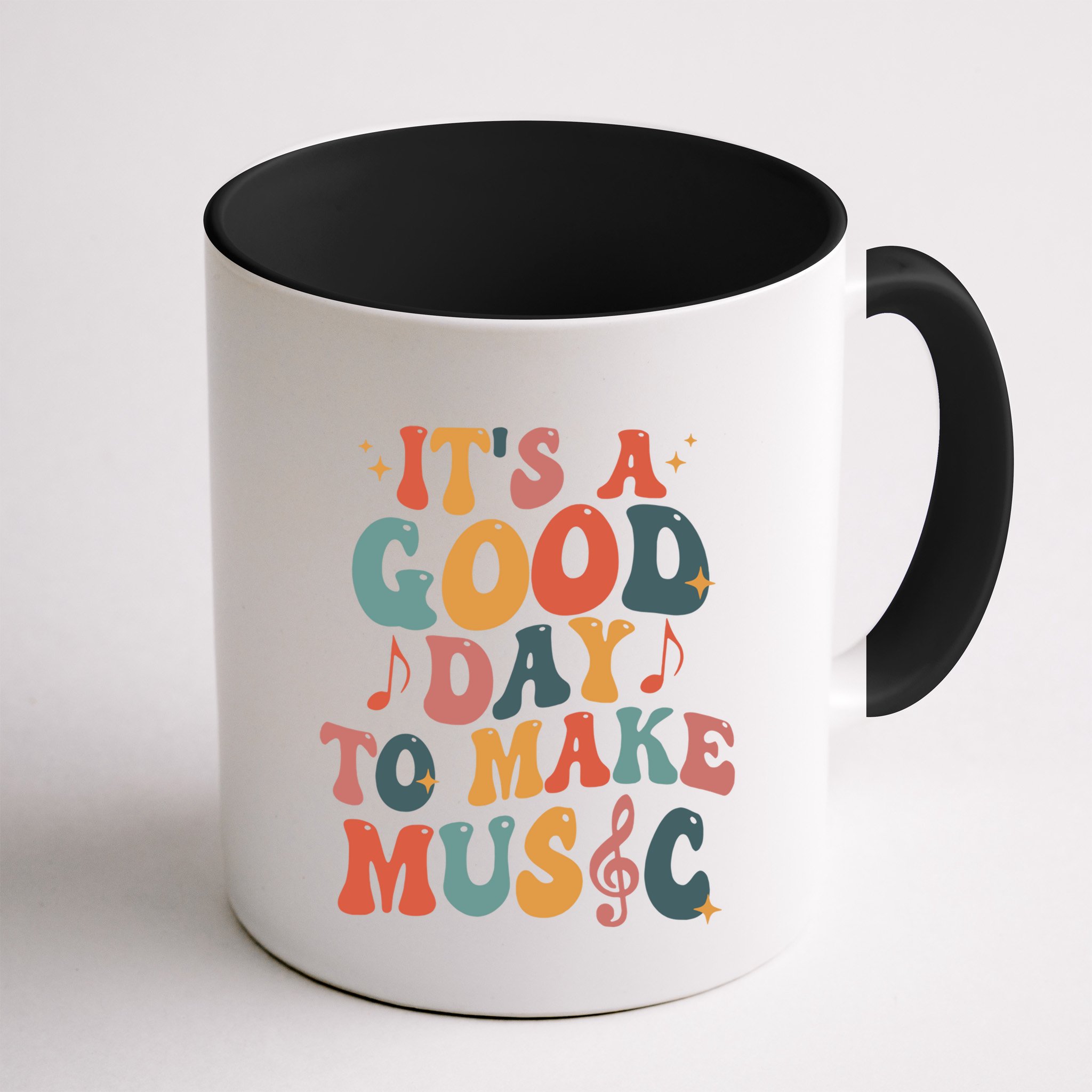 ItS A Good Day To Make Music Music Teacher Music Lover Gift Mug