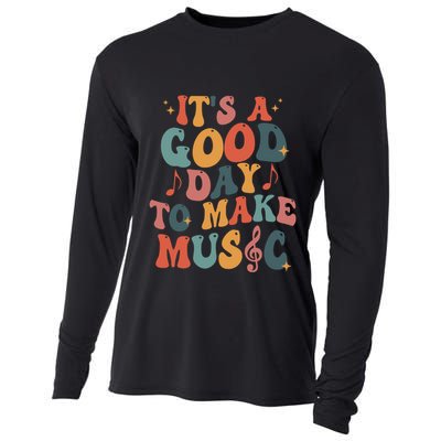 ItS A Good Day To Make Music Music Teacher Music Lover Gift Cooling Performance Long Sleeve Crew