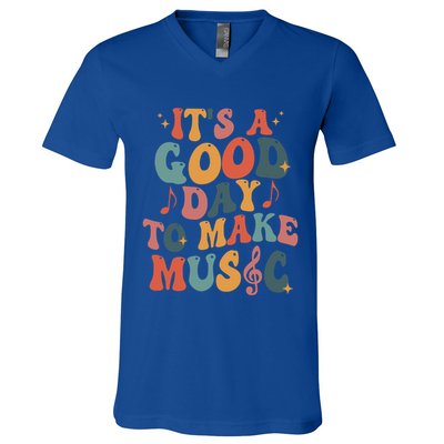 ItS A Good Day To Make Music Music Teacher Music Lover Gift V-Neck T-Shirt
