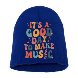 ItS A Good Day To Make Music Music Teacher Music Lover Gift Short Acrylic Beanie