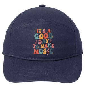 ItS A Good Day To Make Music Music Teacher Music Lover Gift 7-Panel Snapback Hat