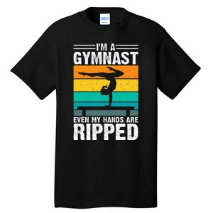 IM A Gymnast Even My Hands Are Ripped Tall T-Shirt