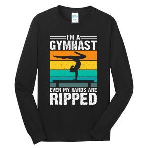 IM A Gymnast Even My Hands Are Ripped Tall Long Sleeve T-Shirt