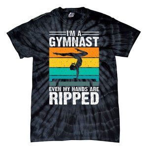 IM A Gymnast Even My Hands Are Ripped Tie-Dye T-Shirt